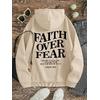 3 İplik Bej Unisex Faıth Over Fear Baskılı Hoodie