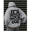 3 İplik Gri Its Never Baskılı Unisex Hoodie