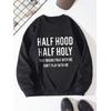 HALF HOOD HALF HOLLY 3 İPLİK SİYAH SWEAT